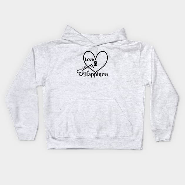 Love Is The Key to Happiness Kids Hoodie by Stylish Dzign